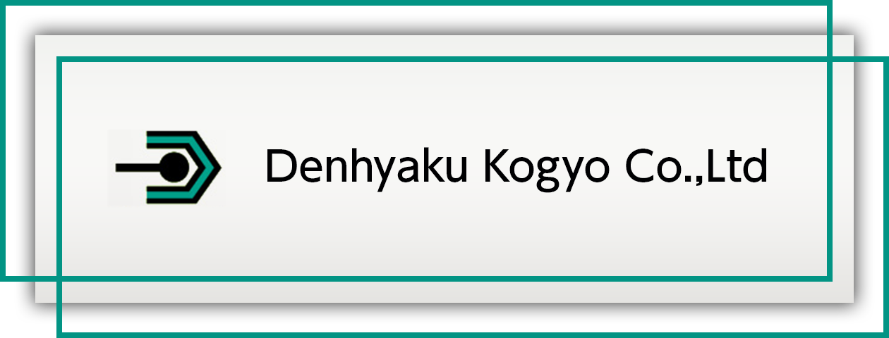 Denhyaku Kogyo Co.,Ltd